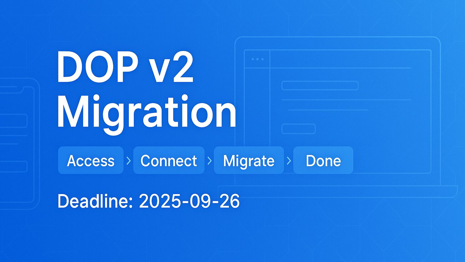 DOP v2移行の全体像と4ステップを示すキービジュアル